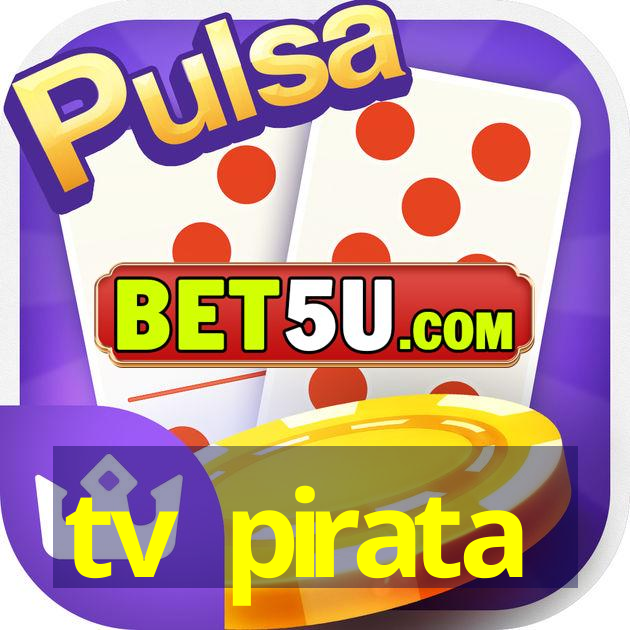 tv pirata